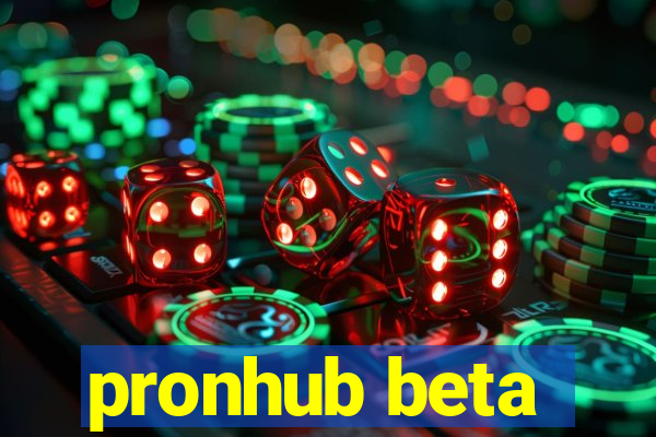 pronhub beta